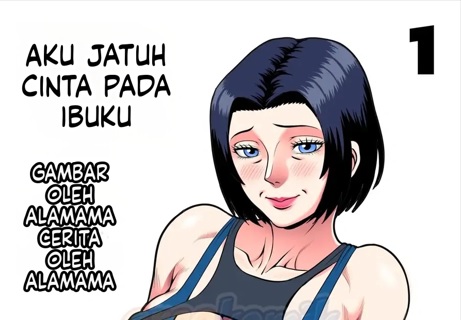 Aku Jatuh Cinta Pada Ibuku